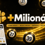 +Milionária 378 sorteia R$ 80 milhões hoje (05/08) — veja como apostar e quando sai o resultado