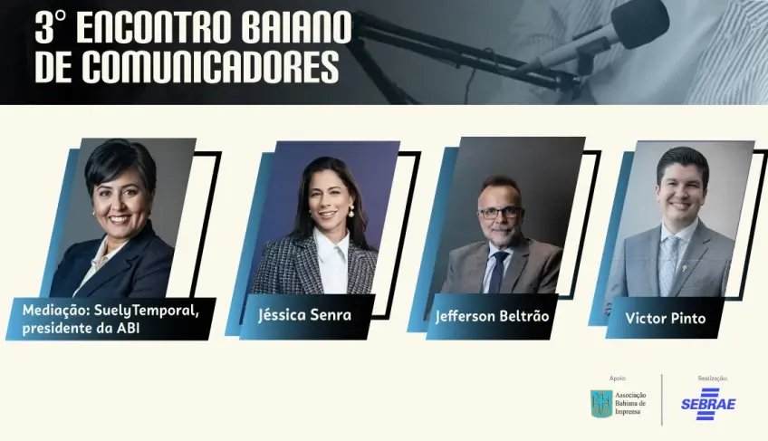 3º Encontro Baiano de Comunicadores debate jornalismo e empreendedorismo para a cidadania | ASN Bahia