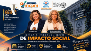 Desafio Estadual MCPM de Impacto Social reúne Silvia Lopes e Elisangela Dias na Faculdade Belas Artes, em São Paulo.